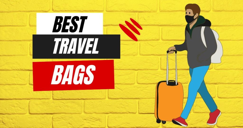 Best Travel Bags 